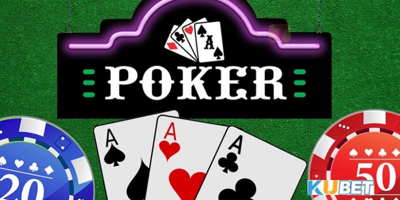 Game bài Poker có lối chơi thú vị