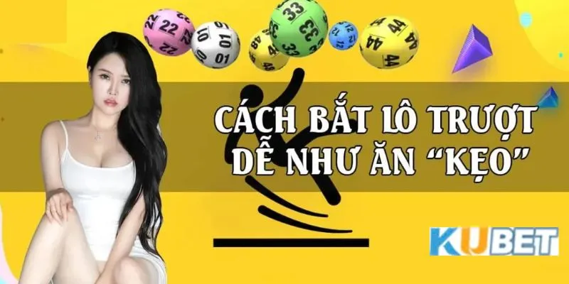 lô trượt kubet