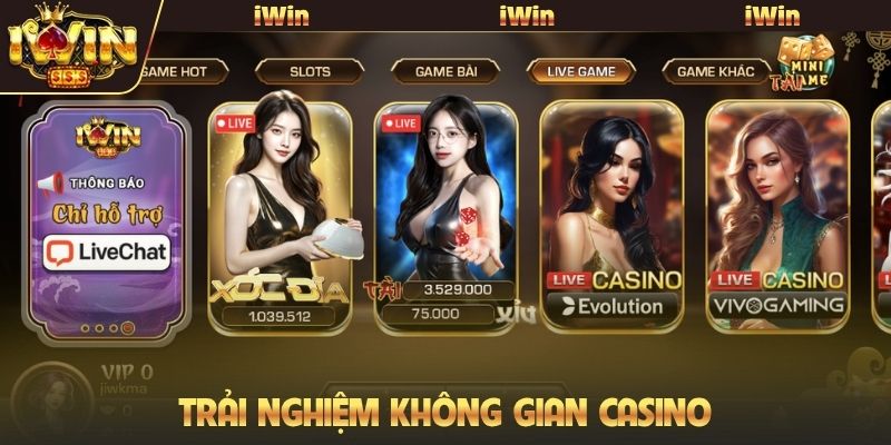 Trải nghiệm không gian casino